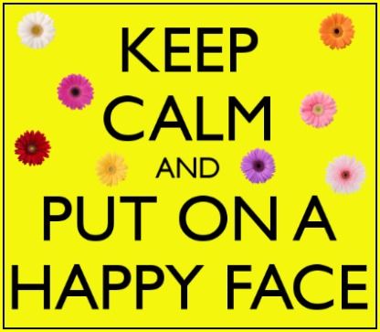  photo keep-calm-and-put-on-a-happy-face-17_zps07f88e9d.jpg